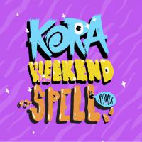 DJ Spell puts a remix spin on Kora’s latest funk-fuelled tune, 'Weekend'