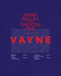 David Dallas Announces Vayne as support for 10 Years Deep Tour