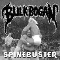 Bulk Bogan Share Hazardous Singles 'Godless' & 'Existence Is A Chore', Announce 'Spinebuster' EP