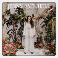 Jenny Mitchell Announces Album + Releases New Single And Video