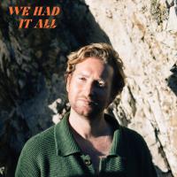 Tom Cunliffe releases wistful new song 'We Had It All'