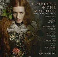 Florence + The Machine announces Dance Fever Tour with special guest King Princess (USA) March 2023