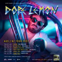 Dope Lemon - The Rose Pink Cadillac rolls into Australia & New Zealand July 2022