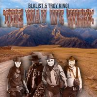 BLKLIST joins forces with Troy Kingi for third single 'The Way We Were' - Release Date 5 August