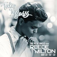 Nelson Pop/Rock Artist and Songwriter Reece Milton Launches his Newest Single 'Take It Easy'