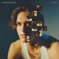 Jackson Boswell Enters Into A New Era of His Music with Latest Release 'Games'