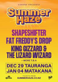 Shapeshifter, Fat Freddy's Drop and King Gizzard & The Lizard Wizard Combine For Summer Haze