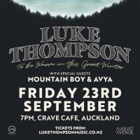 Luke Thompson Announces New Auckland Show