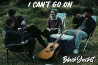 New Single & Video from Black Jacket - 'I Can't Go On'