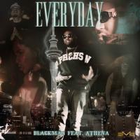 Blackman Releases 'Everyday' Feat. Athena