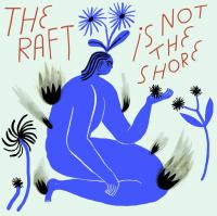 NZ's Terrible Sons announce new album, 'The Raft Is Not The Shore'