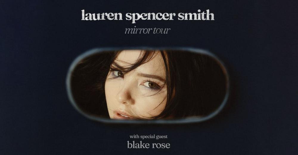 Lauren Spencer Smith announces first global headline Mirror Tour - includes 4 dates across Australia & New Zealand