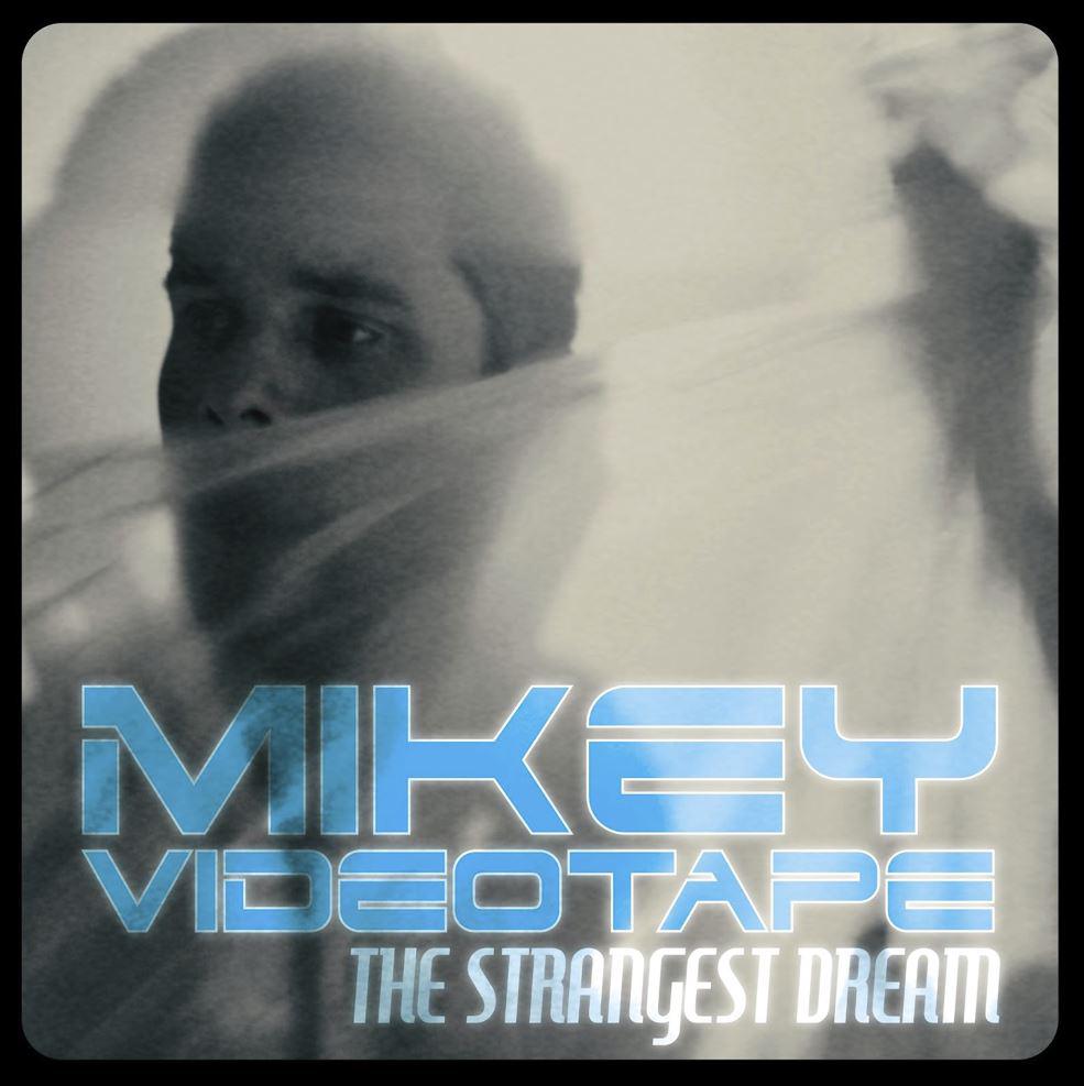 Mikey Videotape Announces 'The Strangest Dream' Single