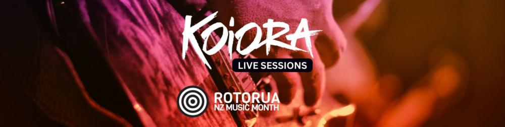 Rotorua Celebrates Music Month With Koiora Live Sessions and Free Industry Panel | 26th-27th May