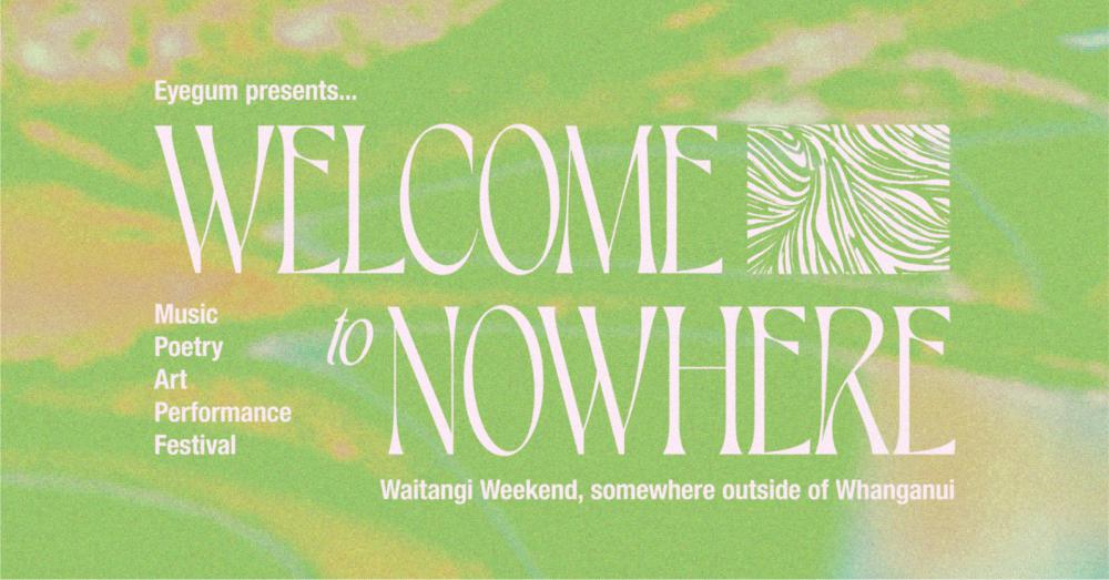 Applications now open for Welcome to Nowhere 2024