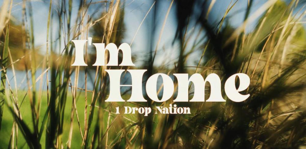 1 Drop Nation release feel-good music video for single 'I’m Home'