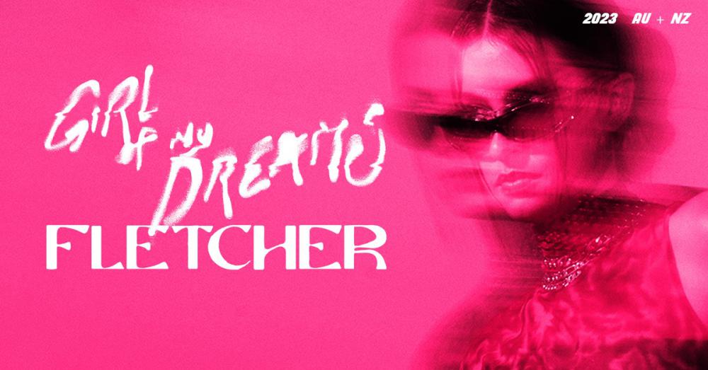 Fletcher returns to New Zealand with 'Girl of My Dreams' tour