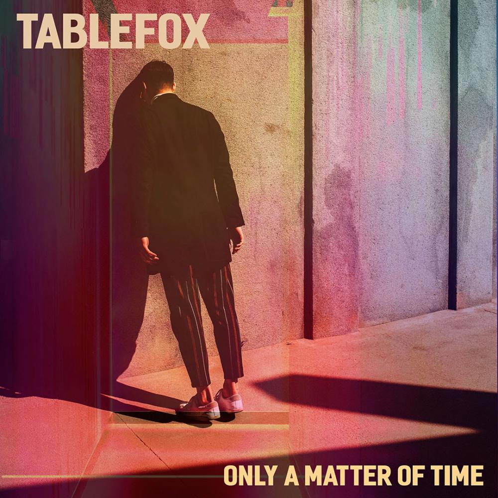 Tablefox release blistering new track 'Only a Matter of Time' on 14 July