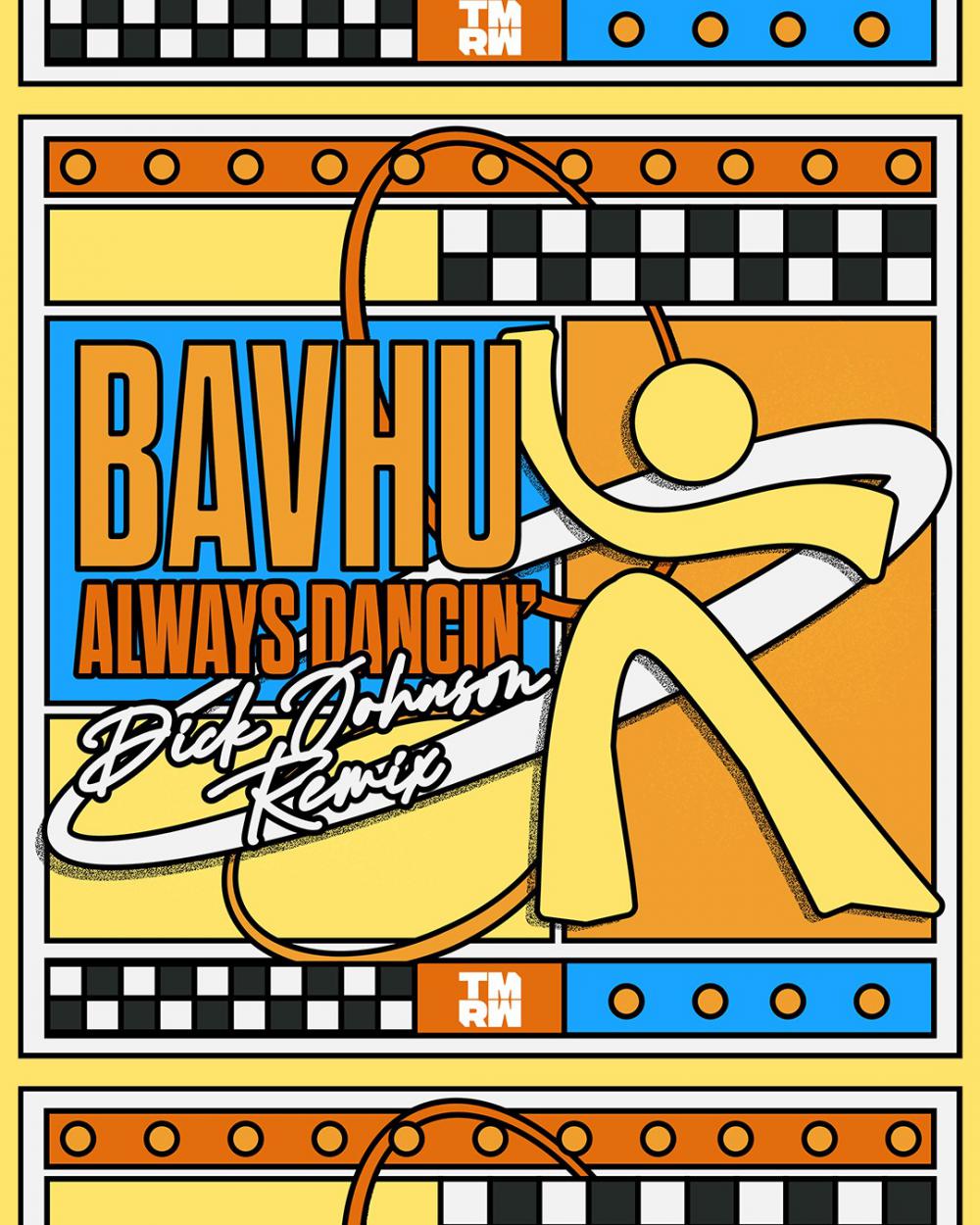 Kiwi Duo BAVHU Release 'Always Dancin' - Dick Johnson Remix