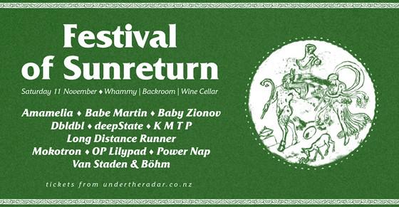 Festival Of Sunreturn - November 11 - Auckland 