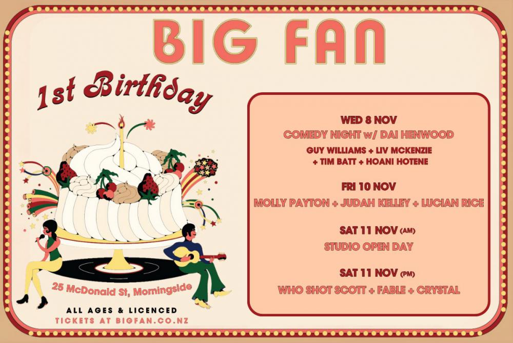 Big Fan 1st Birthday: Music, Comedy & Studio Open Day - Nov 8-11