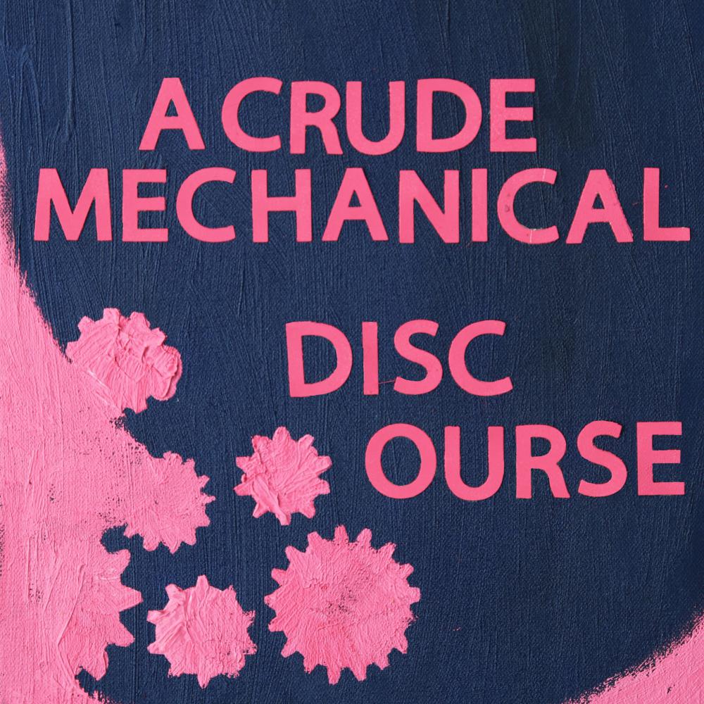 A Crude Mechanical releases debut album 'Discourse'