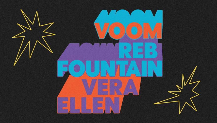 Voom, Reb Fountain & Vera Ellen Join Forces For Four Date Tour This Winter