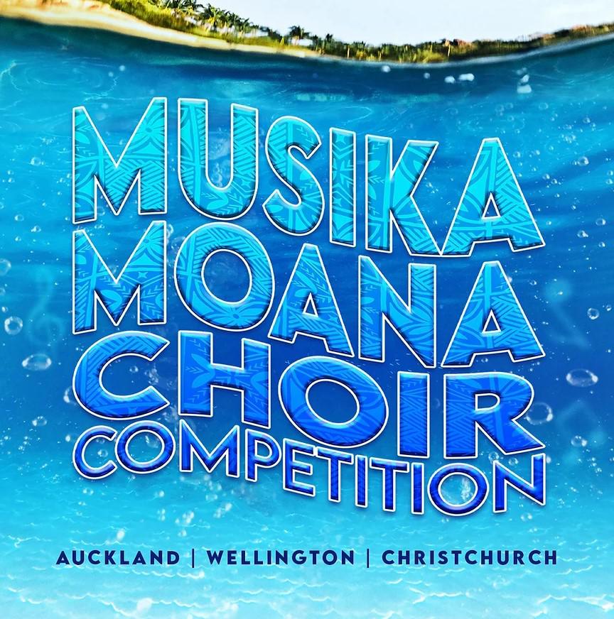 Pacificast & Signature Tautai Trust Present: Musika Moana Choir Competition