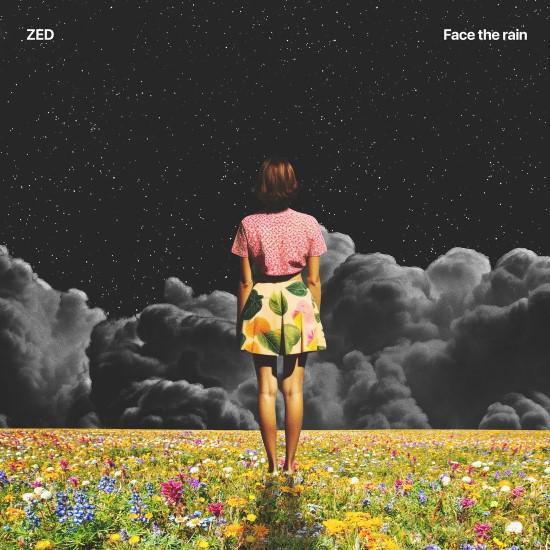 Zed Release 'Face The Rain'