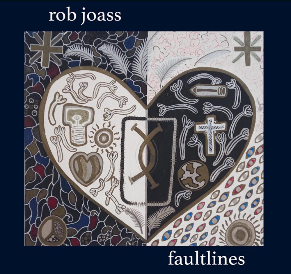 Rob Joass Releases New Album 'Faultlines'