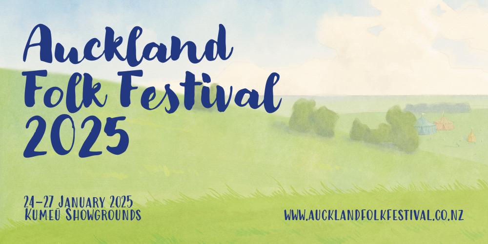 Auckland Folk Festival returns in Jan 2025 to its full glory