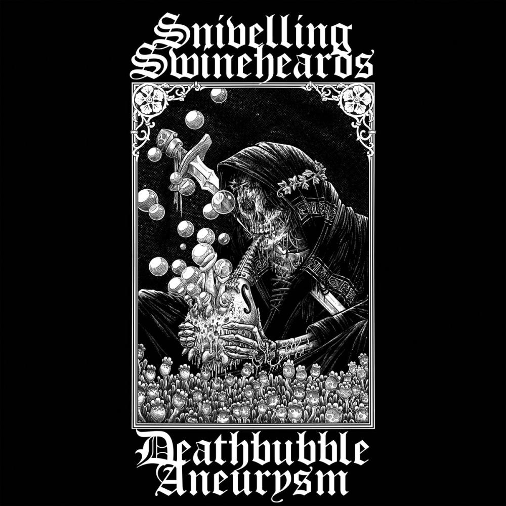 Snivelling Swineheards Release Debut Single 'Deathbubble Aneurysm'