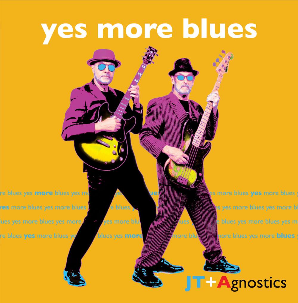 JT+Agnostics Release Debut Album 'Yes More Blues' On 12