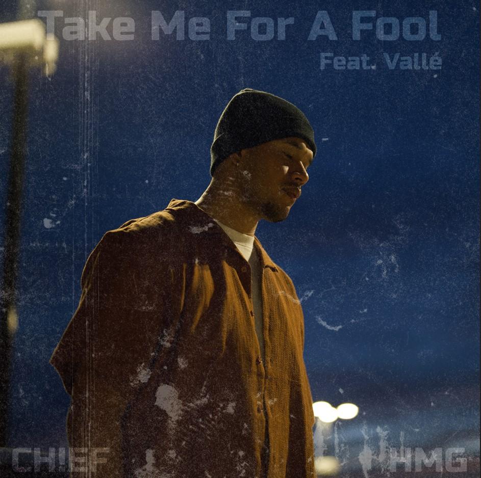 CH!EF Unveils New Single 'Take Me For a Fool'