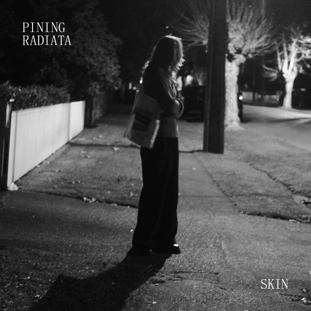 Pining Radiata Proudly Present Debut EP 'Skin' + Announce Joint Tour with Khaki Department