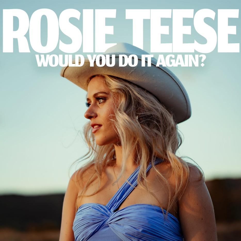 Rosie Teese Unveils New Single 'Would You Do It Again?'