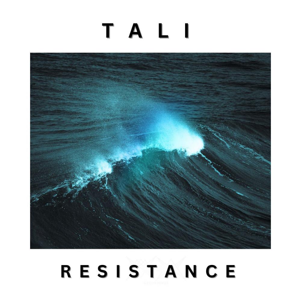 Tali Releases New EP 'Resistance'