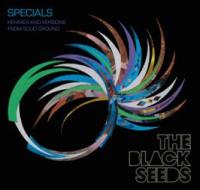 The Black Seeds Specials Release Dates Announced