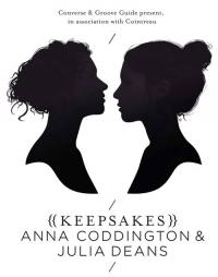 Julia Deans And Anna Coddington Announce The Keepsakes Tour