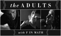 The Adults NZ Tour - July