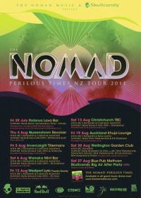 The Nomad 'Perilous Times' NZ Tour