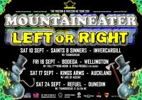 Mountaineater & Left or Right - The Frozon & Freezor New Zealand Tour 2011