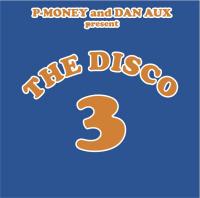 P Money And Dan Aux To Release ‘The Disco 3’ Digital EP On October 14