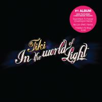 Tiki Releases Limited Special Edition of #1 album, In The World Of Light