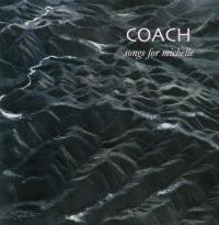 Coach - Songs For Michelle EP