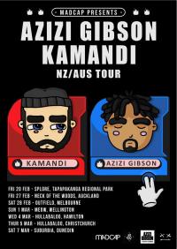 Madcap Presents – Azizi Gibson & Kamandi NZ Tour