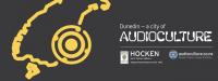 Dunedin - A City Of AudioCulture