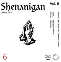 David Dallas’ Shenanigan Sessions - Vol. 6