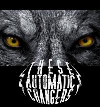 These Automatic Changers - The Wolf