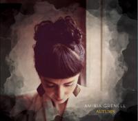 A New Folk Luminary: Amiria Grenell to Release Third Album ‘Autumn’